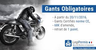 A deux-roues le port des gants est maintenant obligatoire